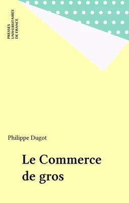 Le Commerce de gros