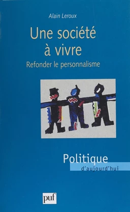 Une Société à vivre