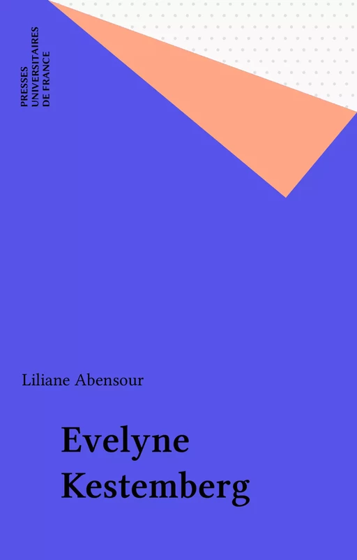 Evelyne Kestemberg - Liliane Abensour - Presses universitaires de France (réédition numérique FeniXX)