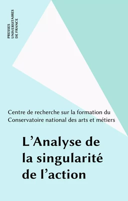 L'Analyse de la singularité de l'action