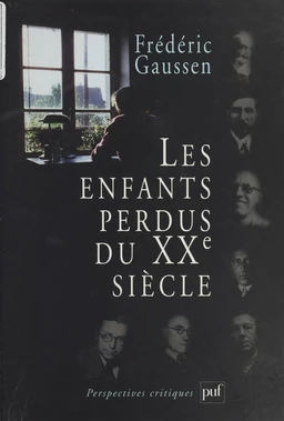 Les Enfants perdus du XXe siècle