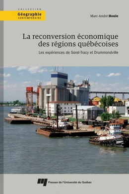 La reconversion économique des régions québécoises