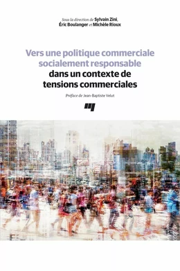 Vers une politique commerciale socialement responsable dans un contexte de tensions commerciales