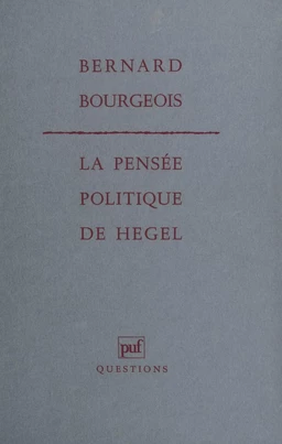 La Pensée politique de Hegel