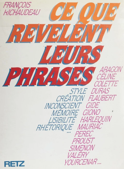 Ce que révèlent leurs phrases - François Richaudeau - Retz (réédition numérique FeniXX)