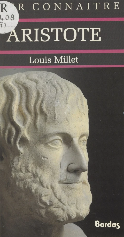 Aristote - Louis Millet - Bordas (réédition numérique FeniXX)