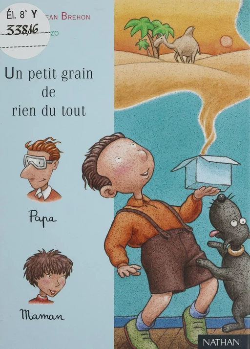 Un petit grain de rien du tout - Nicolas-Jean Bréhon,  Finzo - Nathan (réédition numérique FeniXX)