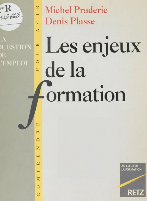 Les Enjeux de la formation - Michel Praderie, Denis Plasse - Retz (réédition numérique FeniXX)