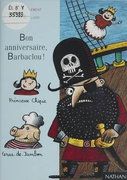 Bon anniversaire, Barbaclou !