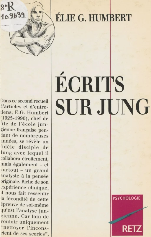 Écrits sur Jung - Élie Georges Humbert, Viviane Thibaudier - Retz (réédition numérique FeniXX)