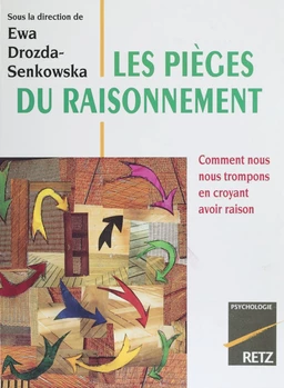 Les Pièges du raisonnement