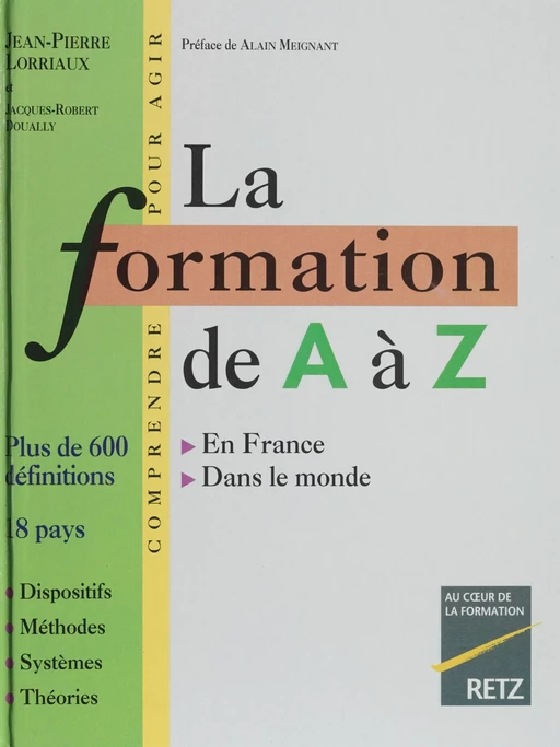 La Formation de A à Z - Jean-Pierre Lorriaux, Jacques-Robert Doually - Retz (réédition numérique FeniXX)