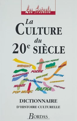 La Culture du XXe siècle