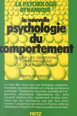 La nouvelle psychologie du comportement