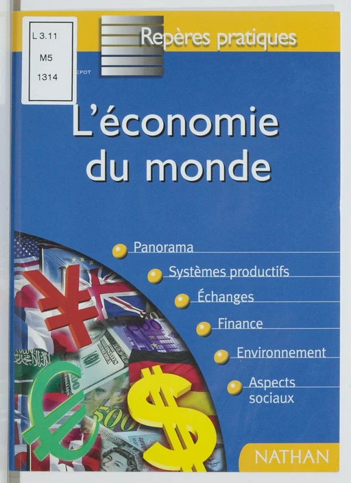 L'Économie du monde - Jean-Yves Sépot - Nathan (réédition numérique FeniXX)