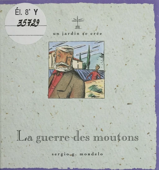 La Guerre des moutons - Sergio G. Mondelo - Syros (réédition numérique FeniXX)