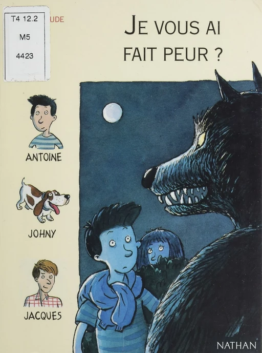 Je vous ai fait peur ? - Marie-Claude Roulet - Nathan (réédition numérique FeniXX)