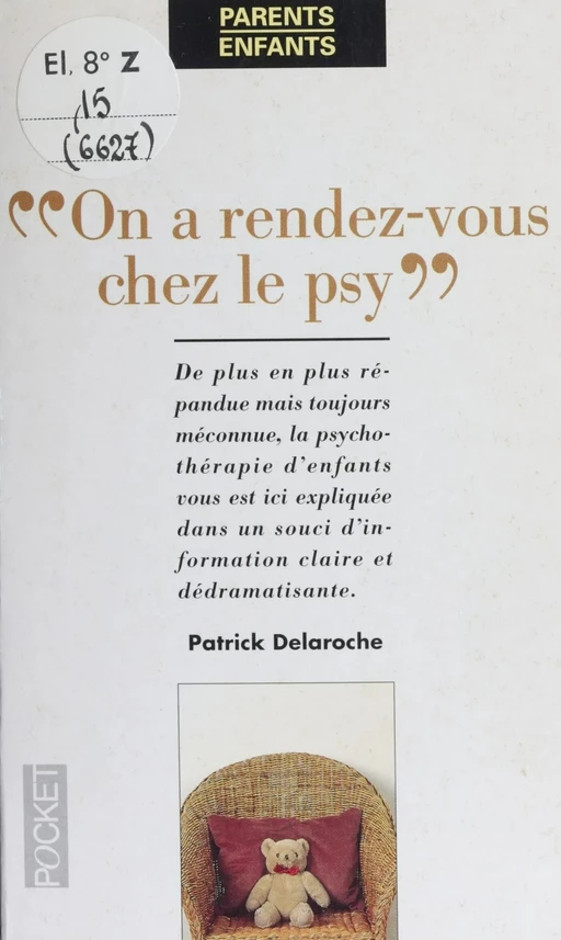 J'ai rendez-vous chez le psy - Patrick Delaroche - Retz (réédition numérique FeniXX)