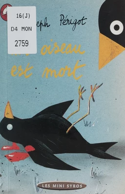 Un oiseau est mort