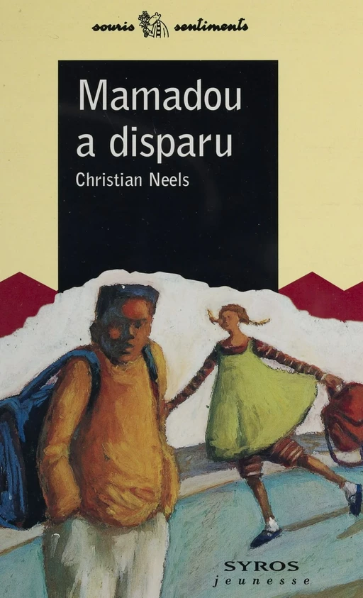 Mamadou a disparu - Christian Neels - Syros (réédition numérique FeniXX)