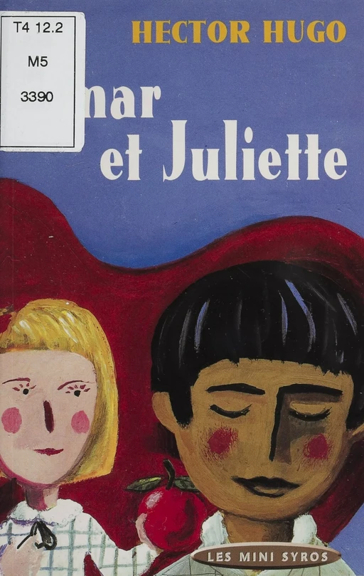 Omar et Juliette - Hector Hugo - Syros (réédition numérique FeniXX)