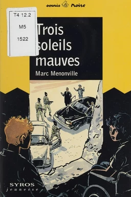 Trois soleils mauves