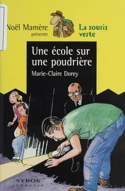 Une école sur une poudrière