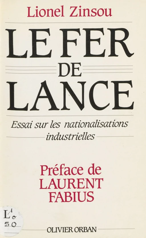 Le Fer de lance - Lionel Zinsou - Plon (réédition numérique FeniXX)