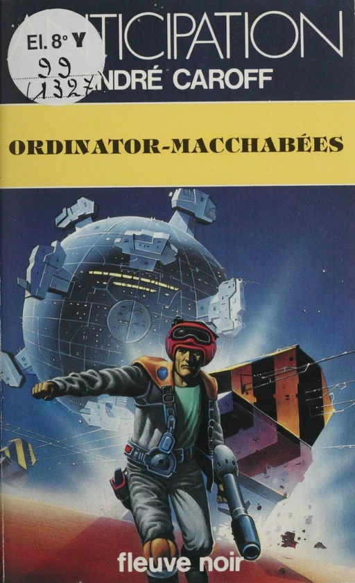 Ordinator-macchabées - André Caroff - Fleuve éditions (réédition numérique FeniXX)