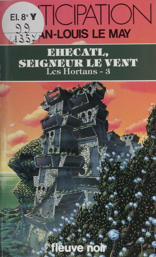 Les Hortans (3) : Ehecatl, seigneur le vent - Jean-Louis Le May - Fleuve éditions (réédition numérique FeniXX)