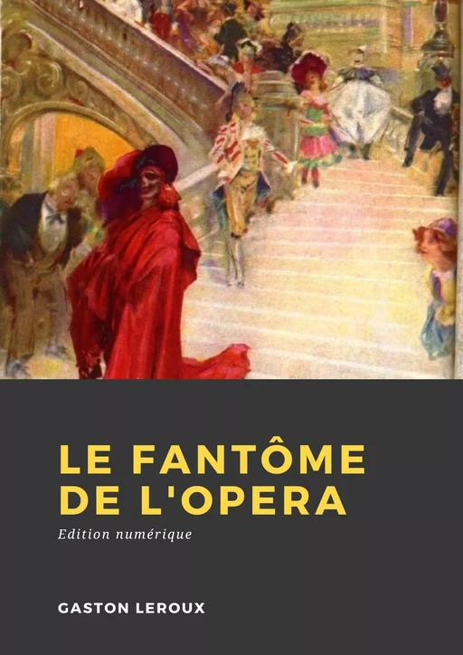 Le Fantôme de l'Opéra - Gaston Leroux - Librofilio