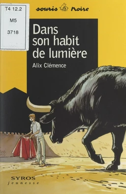 Dans son habit de lumière