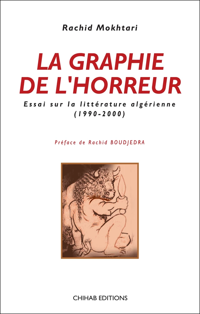 La graphie de l'horreur - Rachid Mokhtari - Chihab