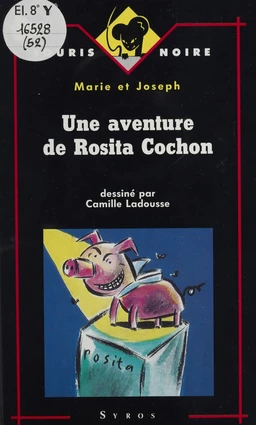 Une aventure de Rosita Cochon