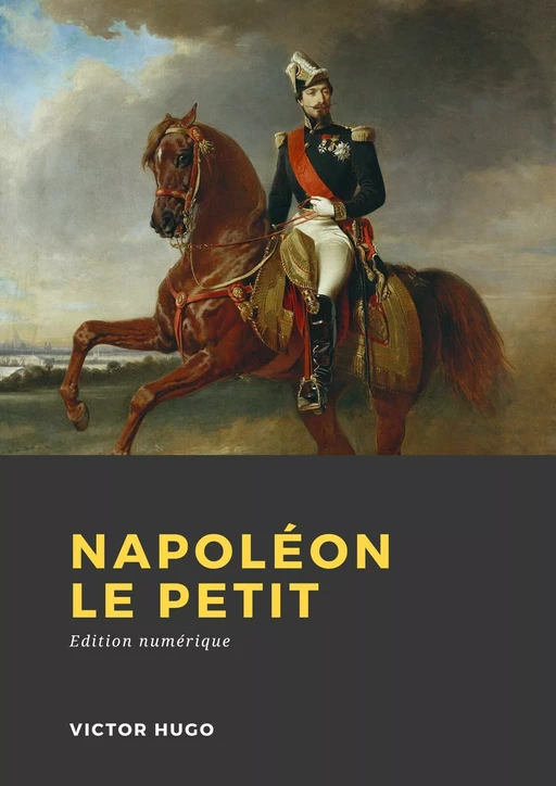 Napoléon le petit - Victor Hugo - Librofilio