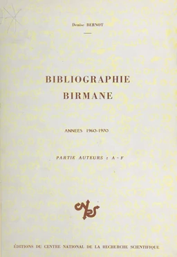 Bibliographie birmane : années 1960-1970, partie alphabétique (1) : A-F