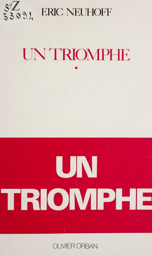 Un triomphe - Eric Neuhoff - Plon (réédition numérique FeniXX)