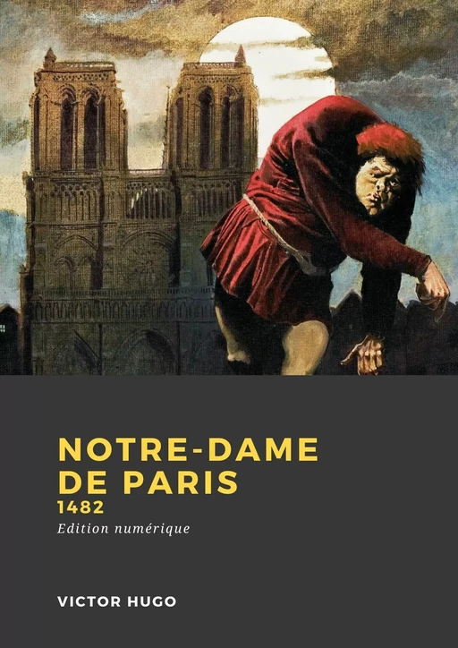 Notre-Dame de Paris - Victor Hugo - Librofilio