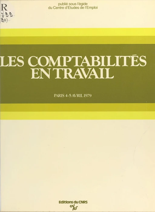 Les comptabilités en travail -  - CNRS Éditions (réédition numérique FeniXX)