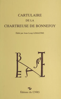 Cartulaire de la chartreuse de Bonnefoy