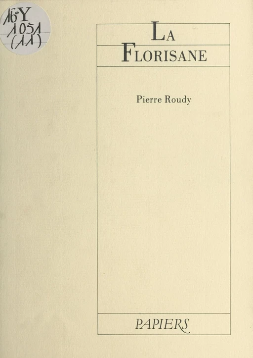 La Florisane - Pierre Roudy - Actes Sud (réédition numérique FeniXX)