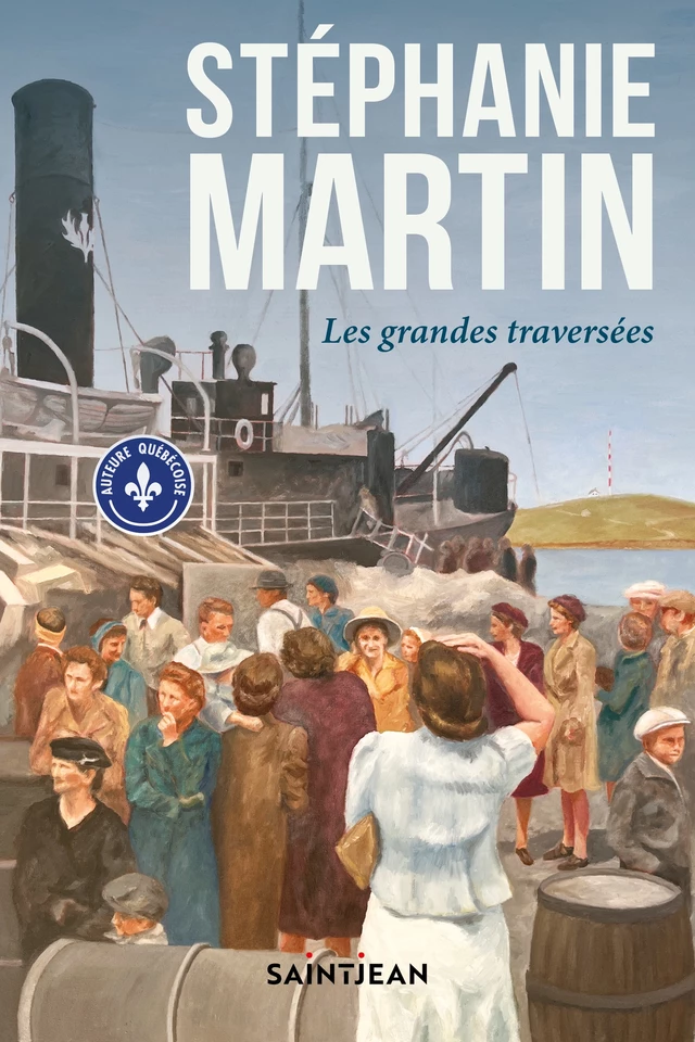 Les grandes traversées - Stéphanie Martin - Guy Saint-Jean Editeur