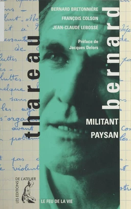 Bernard Thareau : militant paysan