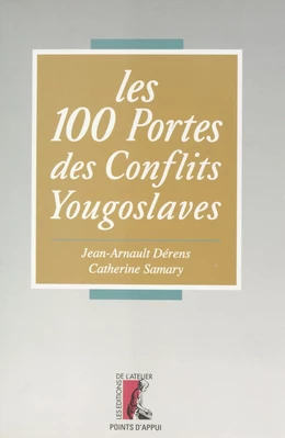 Les conflits yougoslaves de A à Z