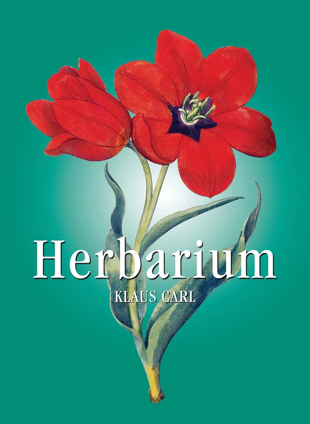 Herbarium - Klaus Carl - Parkstone International