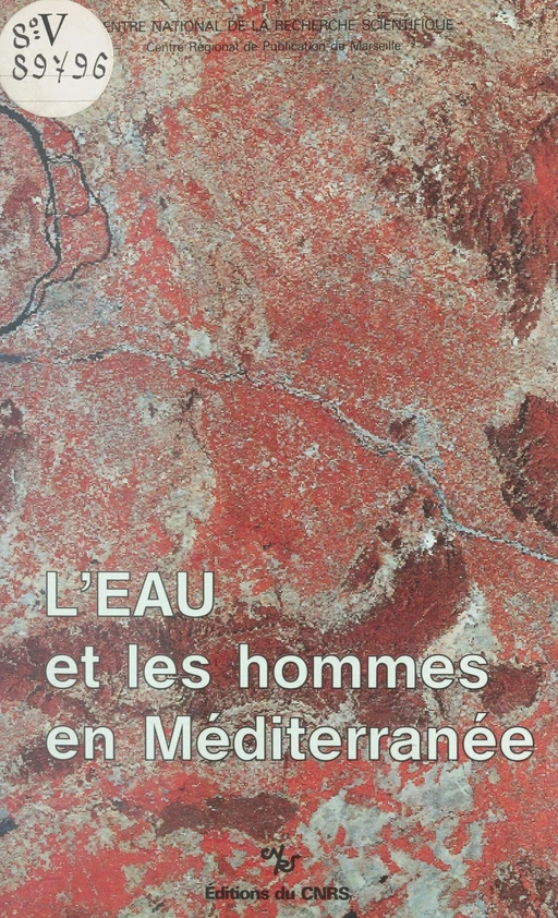 L'eau et les hommes en Méditerranée -  Collectif - CNRS Éditions (réédition numérique FeniXX)