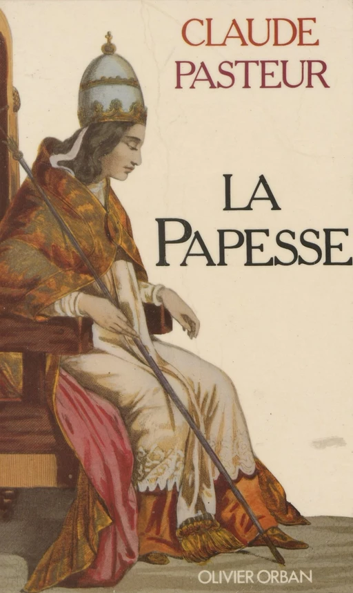 La Papesse - Claude Pasteur - Plon (réédition numérique FeniXX)