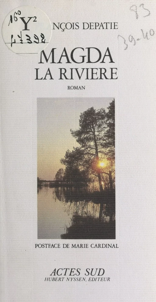 Magda la rivière - François Depatie - Actes Sud (réédition numérique FeniXX)