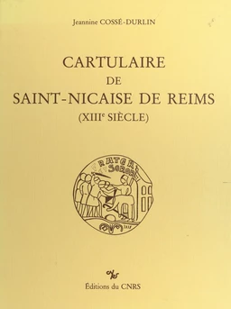 Cartulaire de Saint-Nicaise de Reims : 13e siècle