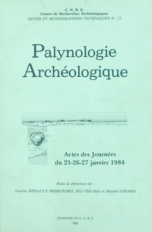 Palynologie archéologique -  Centre de recherches archéologiques - CNRS Éditions (réédition numérique FeniXX)